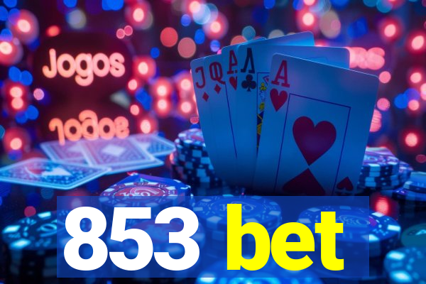 853 bet